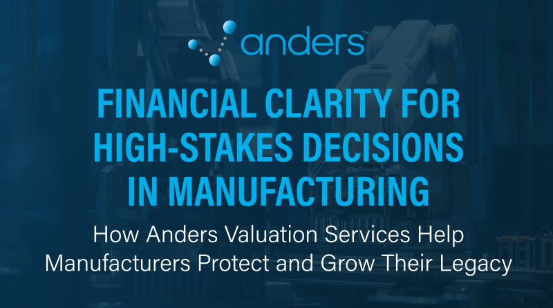 Anders Financial Clarity for High-Stakes Decisions in Manufacturing article image